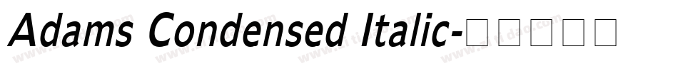 Adams Condensed Italic字体转换